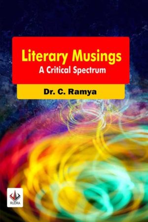 Literary Musings - A Critical Spectrum