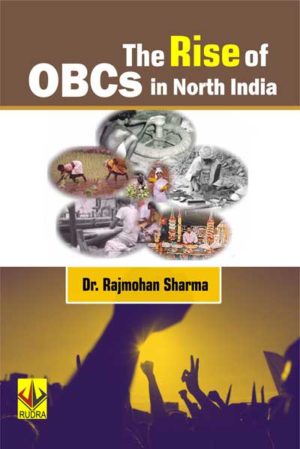The Rise of OBCs in North India