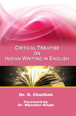 Critical Treatise on Indian Writing in English