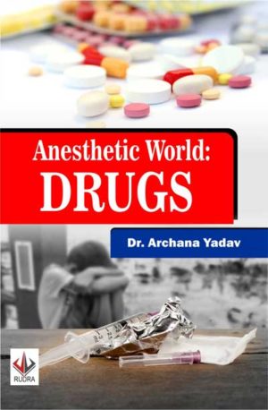 Anesthetic World: DRUGS