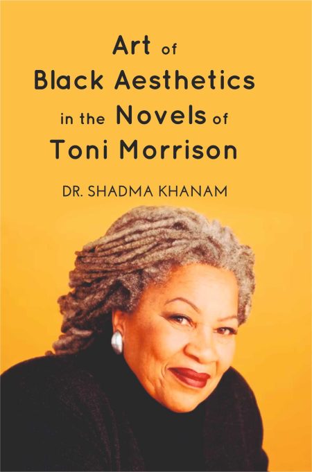 Art of Black Aesthetics in the Novels of Toni Morrison