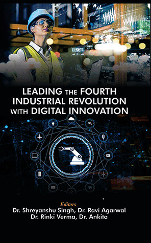 Leading the Fourth Industrial Revolution with Digital Innovation