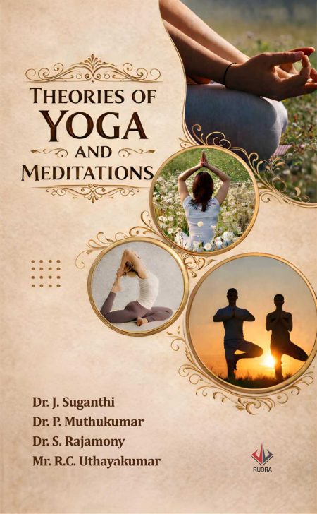THEORIES OF YOGA AND MEDITATIONS